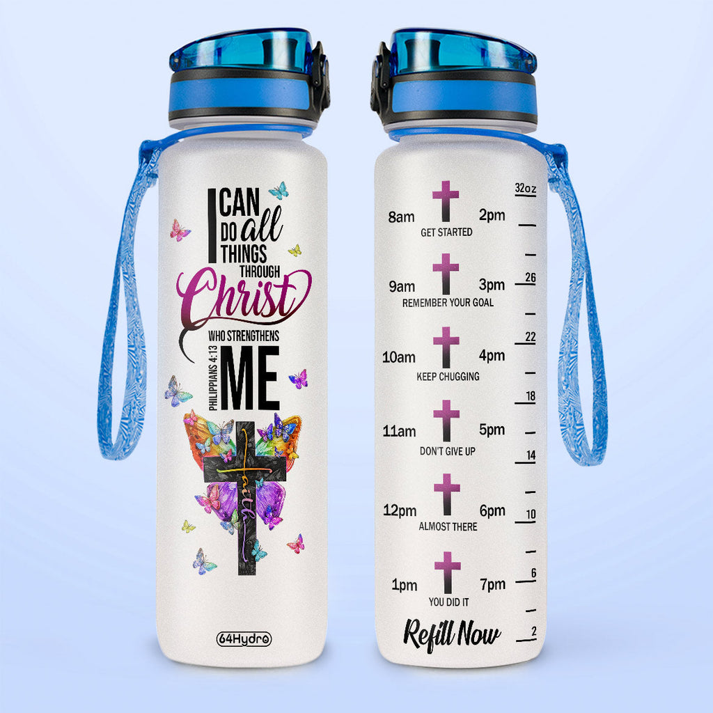 Butterfly I Can Do All Things Through Christ Who Strengthens Me Philippians 4 13 HTRZ17086963ZF Water Tracker Bottle