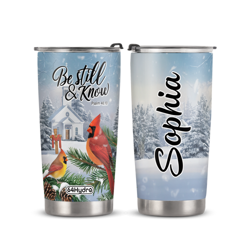 Be Still And Know Psalm 46 10 ANRZ04113531OV Stainless Steel Tumbler
