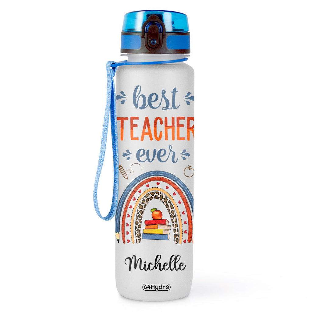 Best Teacher Ever HHRZ27077441NF Water Tracker Bottle