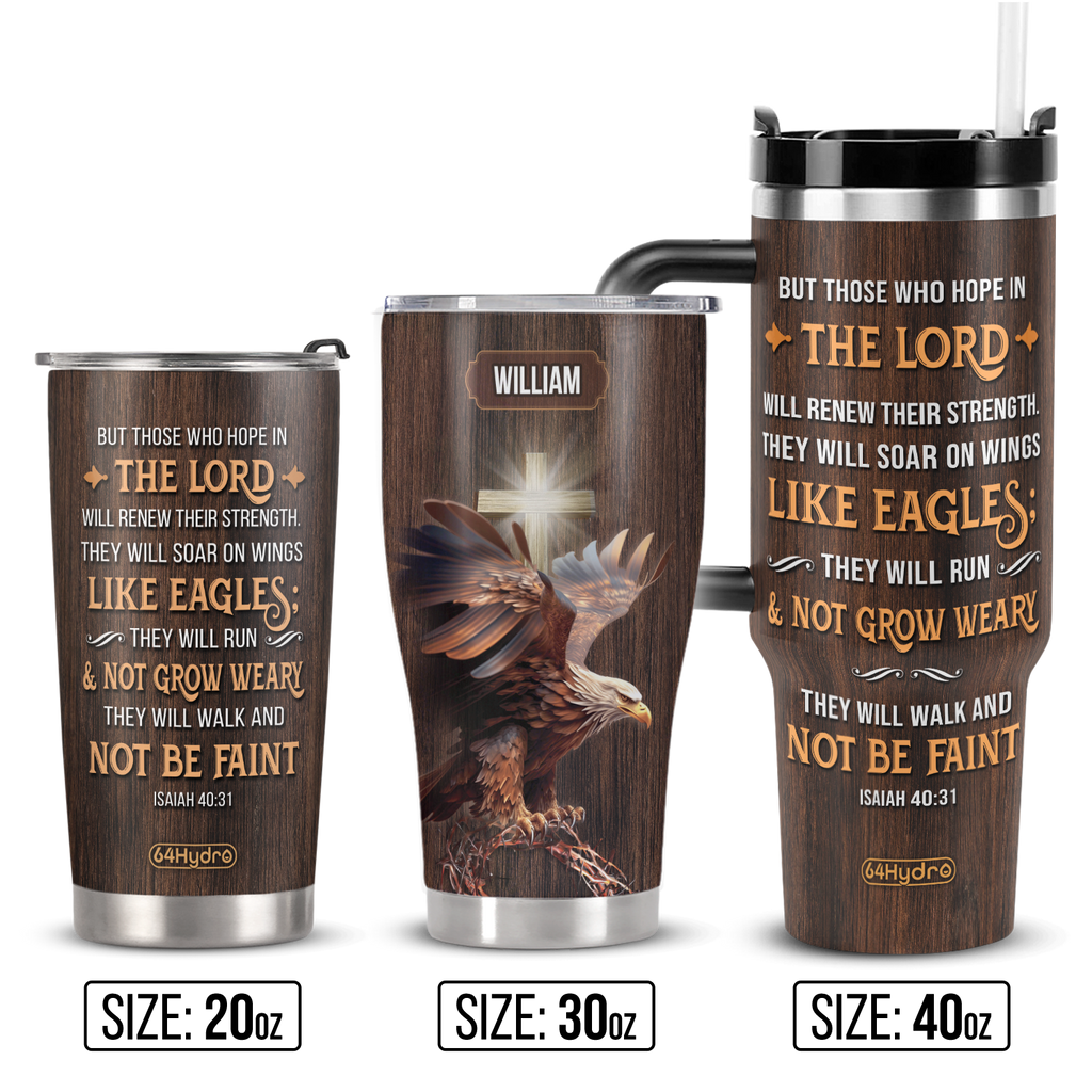 But Those Who Hope In The Lord Isaiah 40 31 ANRZ04113810EF Stainless Steel Tumbler