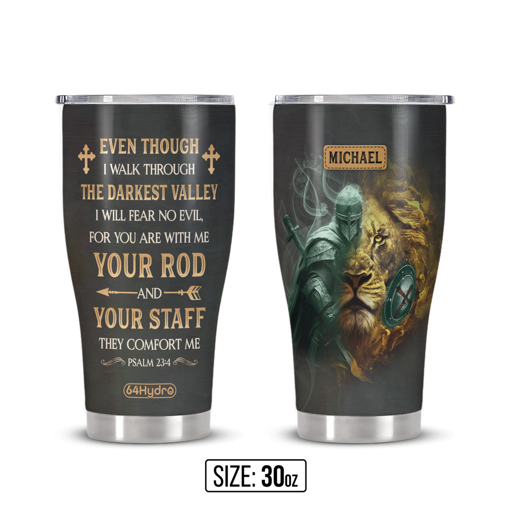 I Will Fear No Evil For You Are With Me Psalm 23 4 ANRZ04114836WB Stainless Steel Tumbler