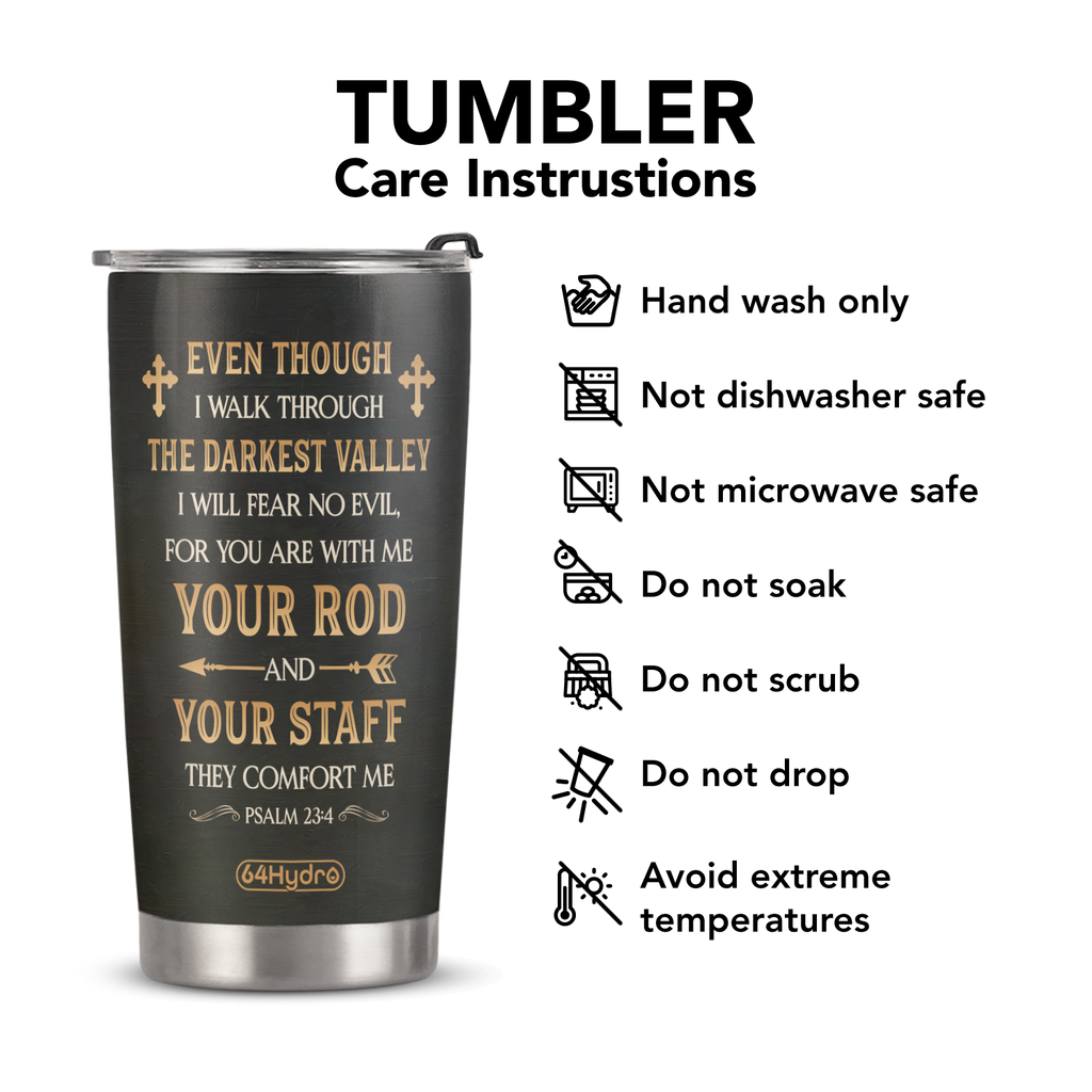 I Will Fear No Evil For You Are With Me Psalm 23 4 ANRZ04114836WB Stainless Steel Tumbler
