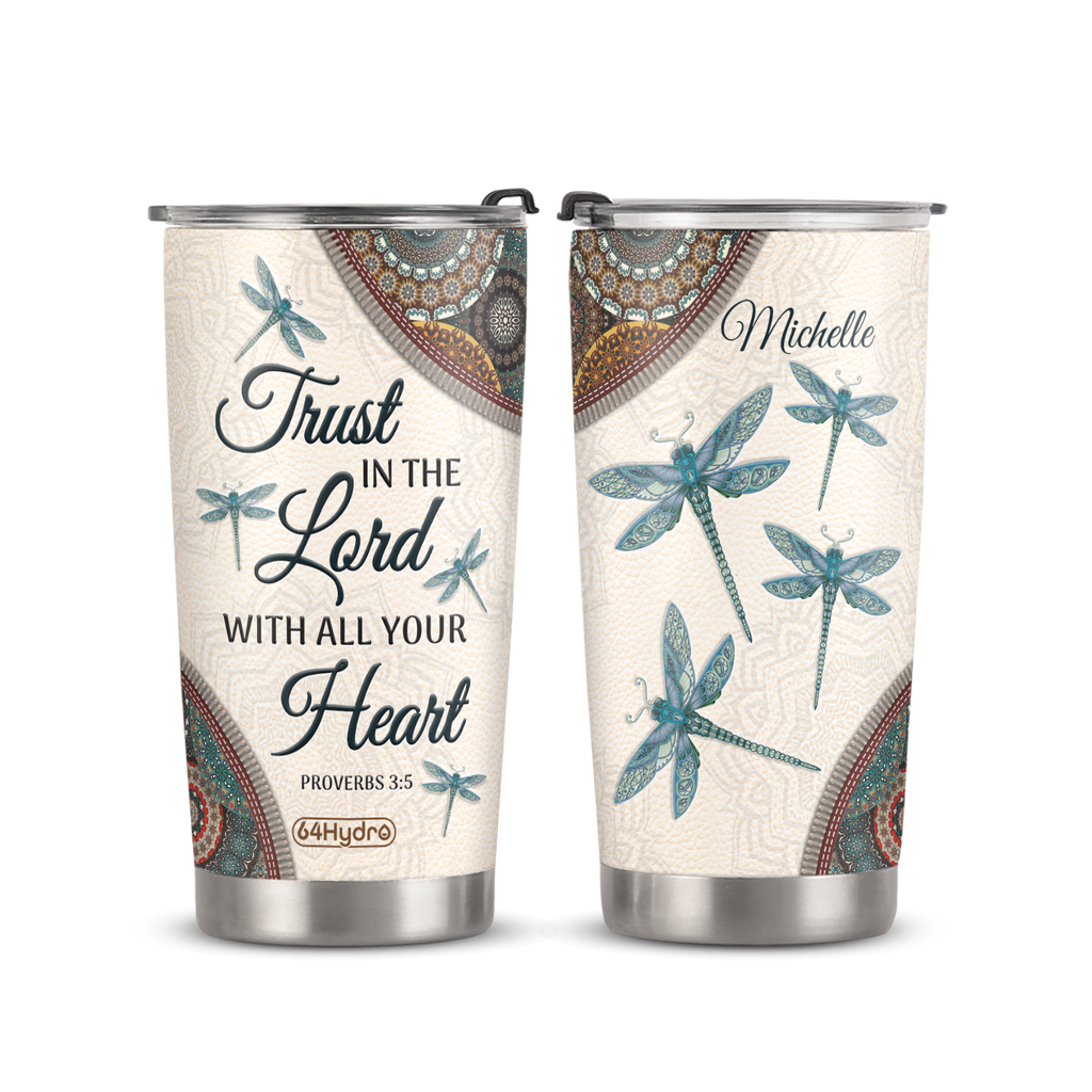 Trust In The Lord Proverbs 3 5 Dragonfly Mandala ANRZ04113510WX Stainless Steel Tumbler